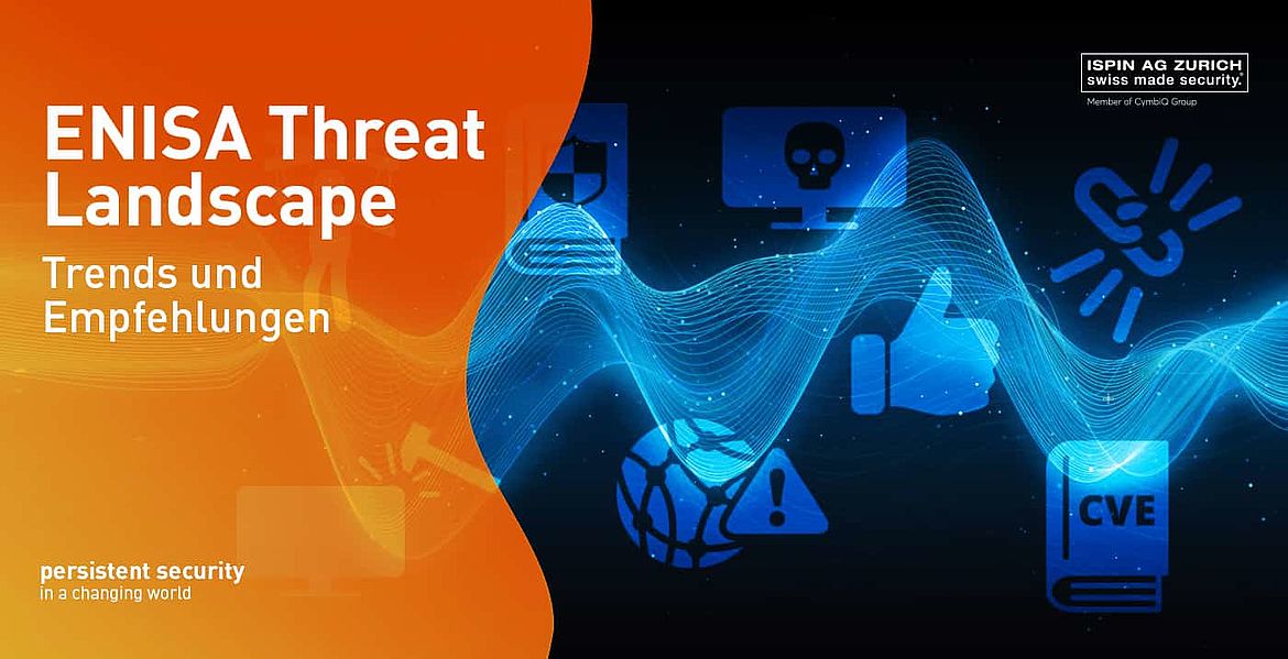 ISPIN Blog - ENISA Threat Landscape