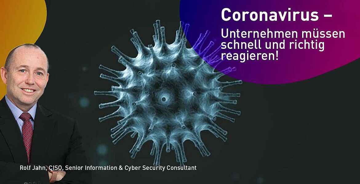 Coronavirus – Unternehmen müssen schnell und richtig reagieren