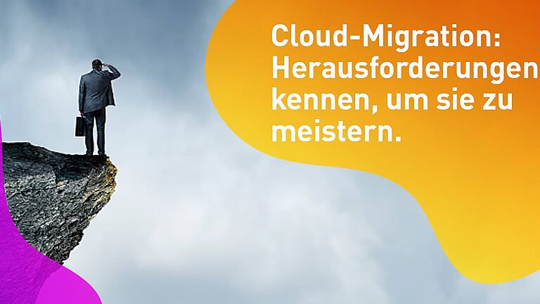 Top 5 Herausforderungen Cloud Migrationen